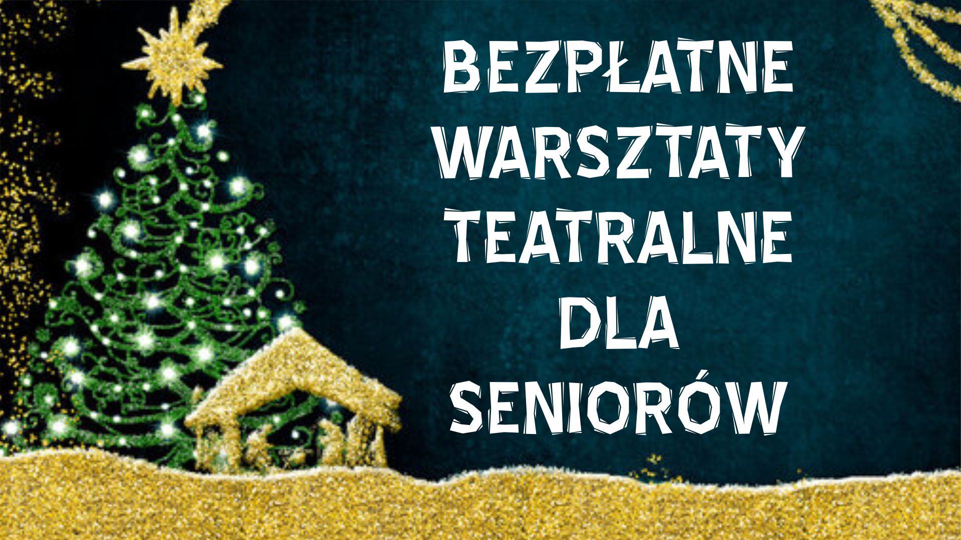 E. ART | WARSZTATY TEATRALNE DLA SENIORÓW!